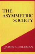 The Asymmetric Society