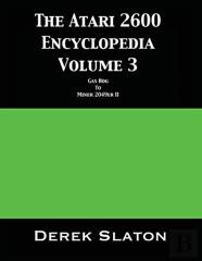 The Atari 2600 Encyclopedia Volume 3