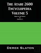 The Atari 2600 Encyclopedia Volume 5