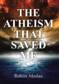 Bertrand.pt - The Atheism That Saved Me