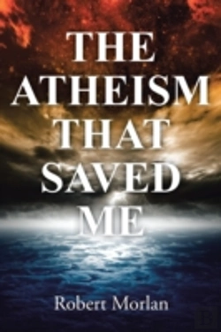 Bertrand.pt - The Atheism That Saved Me