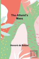 The Atheist'S Mass