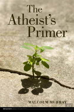 Bertrand.pt - The Atheist'S Primer