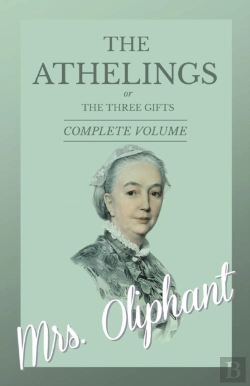 Bertrand.pt - The Athelings, Or The Three Gifts - Complete Volume