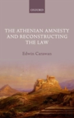 Bertrand.pt - The Athenian Amnesty And Reconstructing The Law