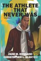 The Athlete That Never Was