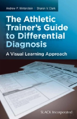 Bertrand.pt - The Athletic Trainer'S Guide To Differential Diagnosis