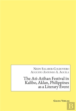 Bertrand.pt - The Ati-Atihan Festival In Kalibo, Aklan, Philippines As A Literary Event