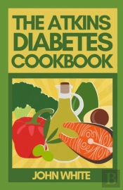 The Atkins Diabetes Cookbook