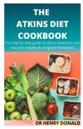 The Atkins Diet Cookbook