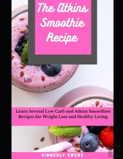 Bertrand.pt - The Atkins Smoothie Recipe Book