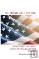 The Atlanta Child Murders