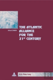 The Atlantic Alliance For The 21st Century