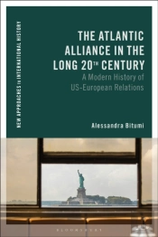 The Atlantic Alliance In The Long 20th Century