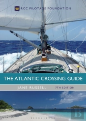 The Atlantic Crossing Guide 7th Edition