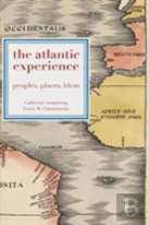 The Atlantic Experience