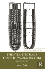 The Atlantic Slave Trade In World History