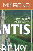 The Atlantis Monarchy