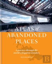 The Atlas Of Abandoned Places