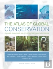 The Atlas Of Global Conservation