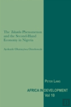 Bertrand.pt - The Â«Tokunboâ» Phenomenon And The Second-Hand Economy In Nigeria