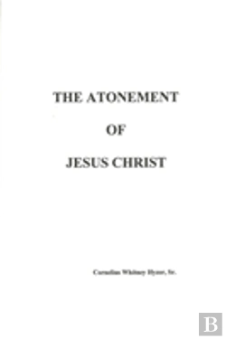 Bertrand.pt - The Atonement Of Jesus Christ