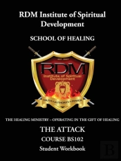 The Attack Course: Bs102 Student Workbook