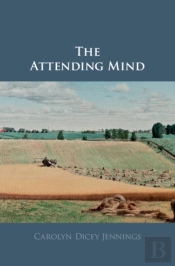 The Attending Mind