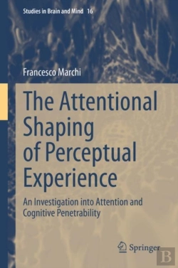 Bertrand.pt - The Attentional Shaping Of Perceptual Experience
