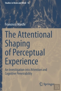Bertrand.pt - The Attentional Shaping Of Perceptual Experience