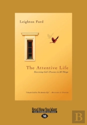 The Attentive Life