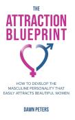 The Attraction Blueprint