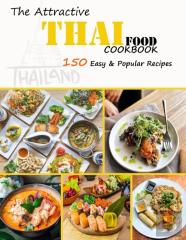 The Attractive Thai Food Cookbook