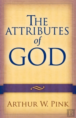 Bertrand.pt - The Attributes Of God