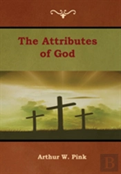 The Attributes Of God