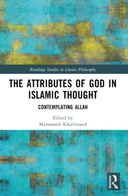 Bertrand.pt - The Attributes Of God In Islamic Thought