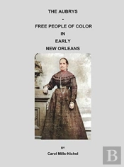 The Aubrys - Free People Of Color In Early New Orleans