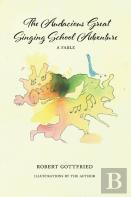The Audacious Great Singing School Adventure