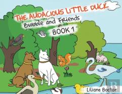 The Audacious Little Duck