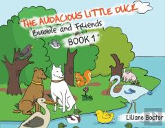 The Audacious Little Duck