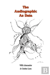 The Audiographic As Data