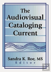 The Audiovisual Cataloging Current
