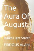 The Aura Of August