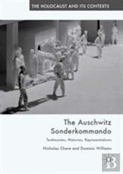 The Auschwitz Sonderkommando