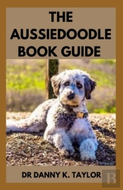 The Aussiedoodle Book Guide