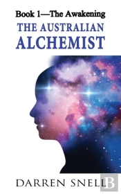 The Australian Alchemist : Book 1: The A