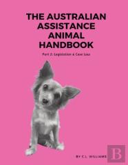 The Australian Assistance Animal Handbook