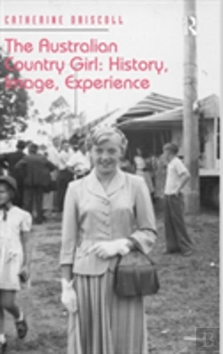 Bertrand.pt - The Australian Country Girl: History, Image, Experience