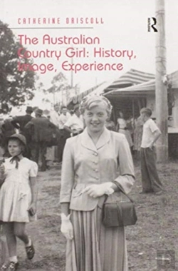 Bertrand.pt - The Australian Country Girl: History, Image, Experience