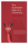 The Australian Idea Of A University